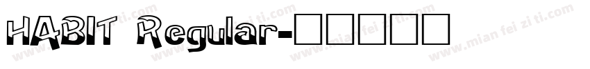 HABIT Regular字体转换